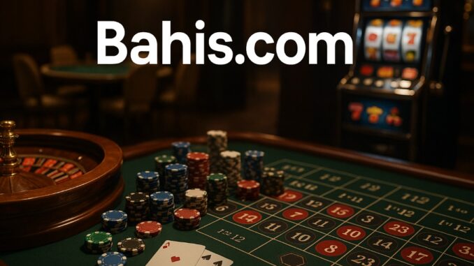Bahis.com-11 Bahis Güncel